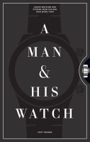 A Man & His Watch