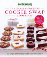 Good Housekeeping The Great Christmas Cookie Swap Cookbook