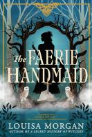 The Faerie Handmaid