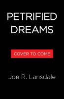 Petrified Dreams