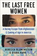 The Last Free Women